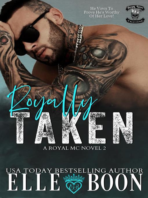 Title details for Royally Taken by Elle Boon - Available